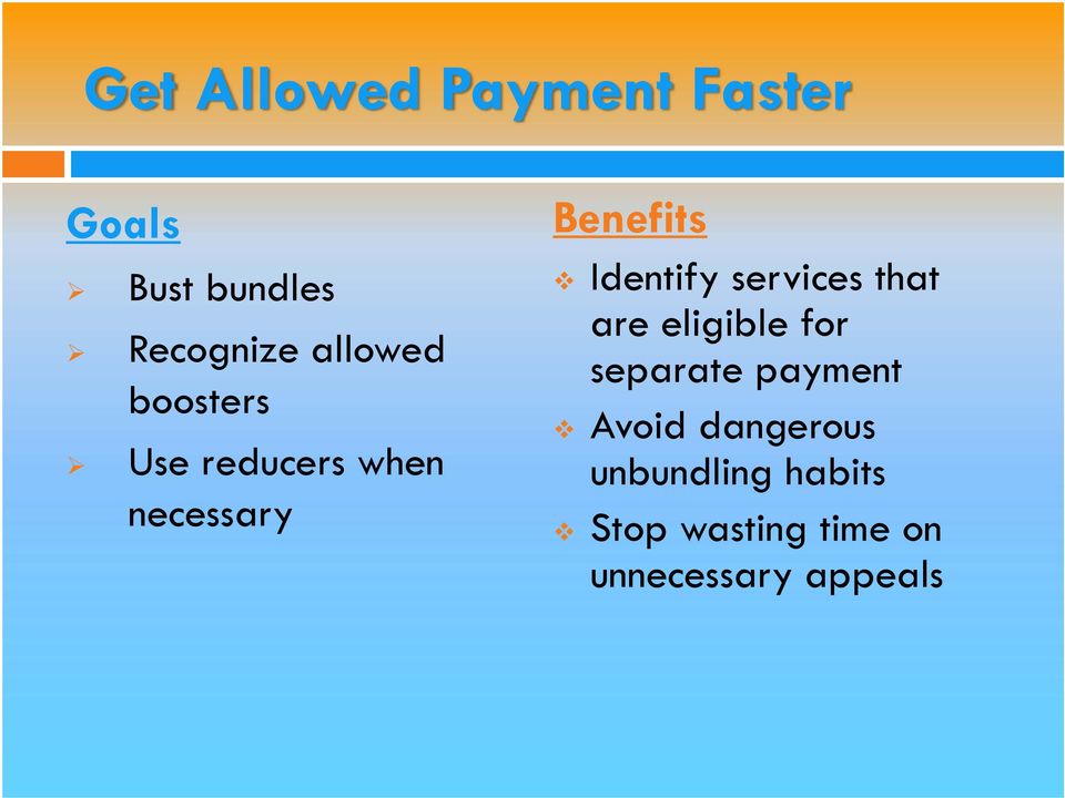 Identify services that are eligible for separate payment