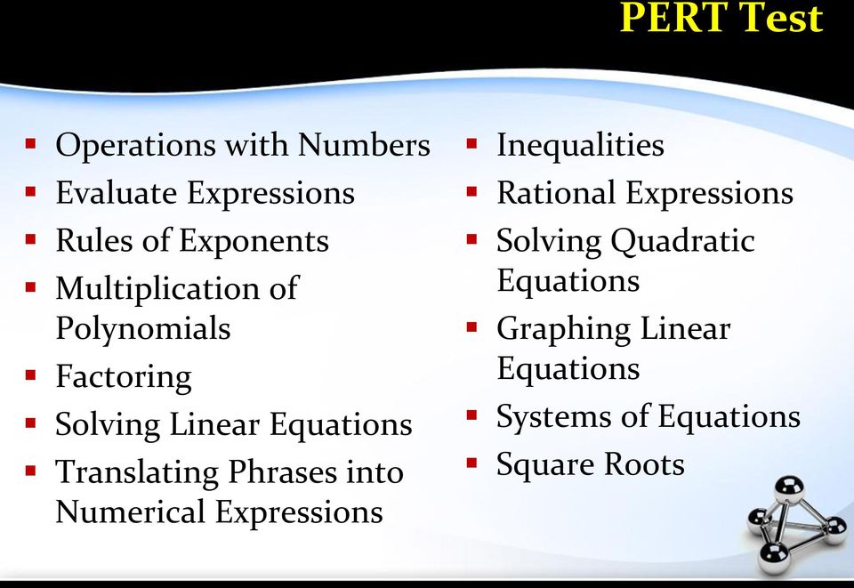 Phrases into Numerical Expressions Inequalities Rational Expressions Solving