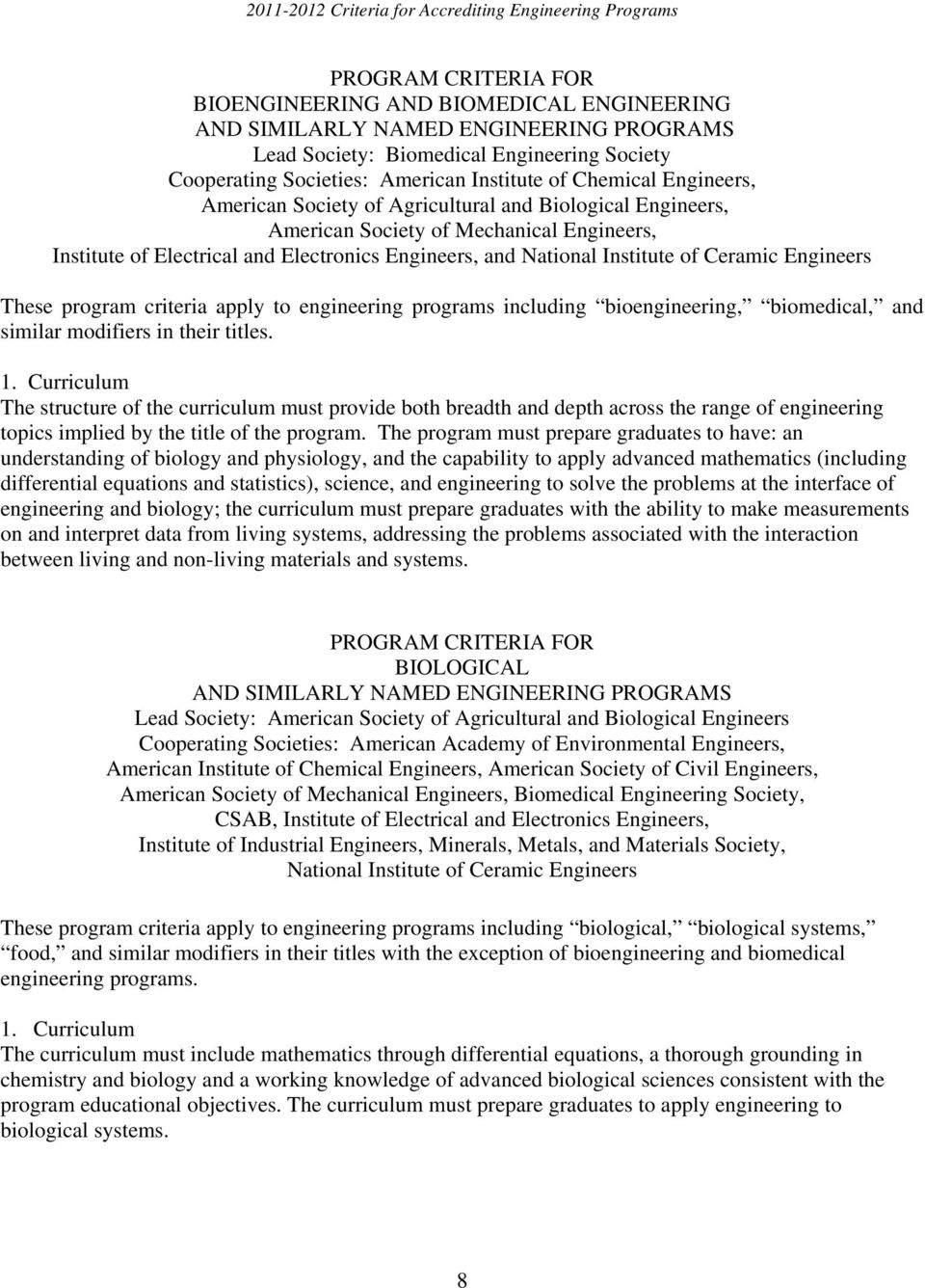programs including bioengineering, biomedical, and similar modifiers in their titles.
