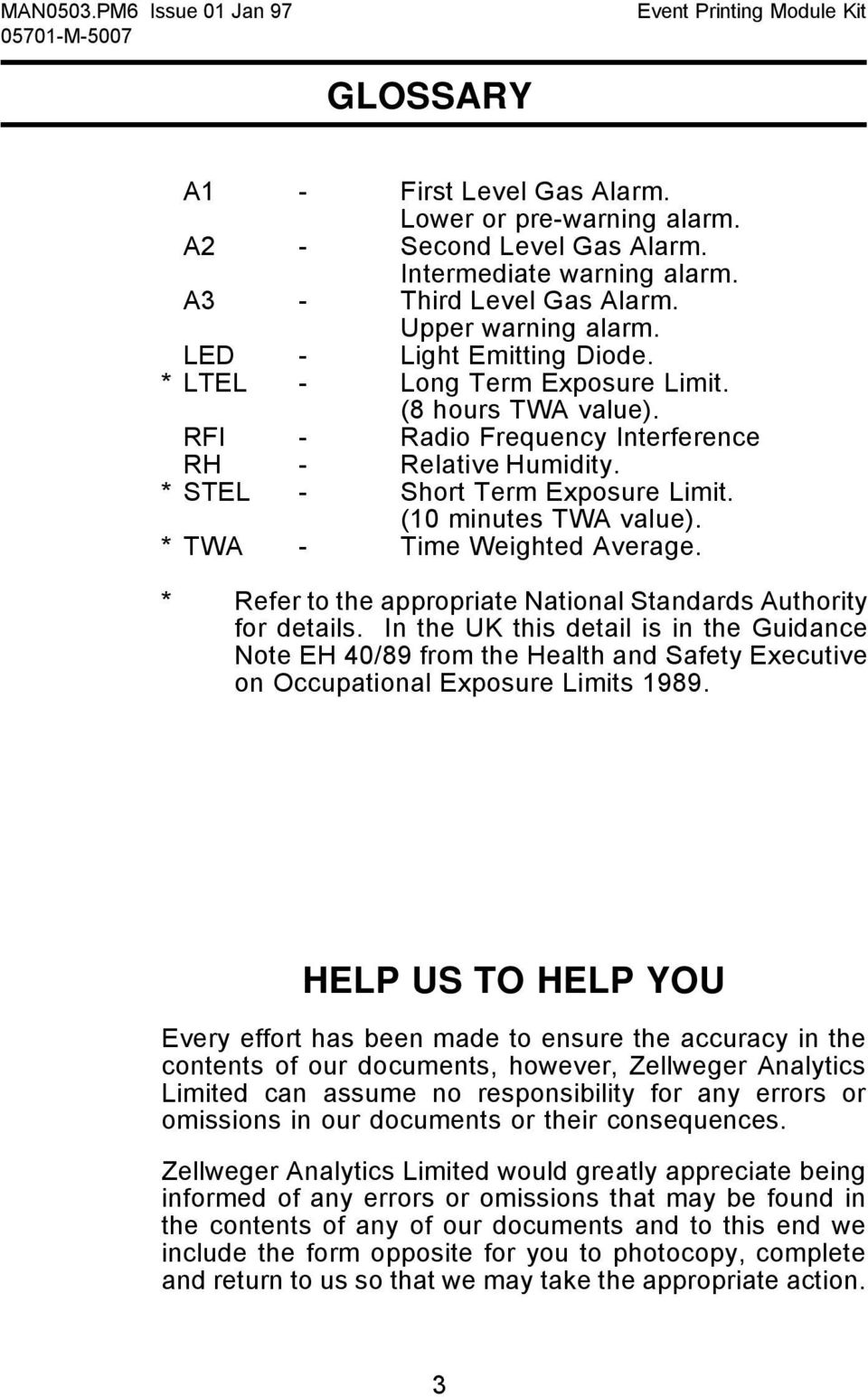 * TWA - Time Weighted Average. * Refer to the appropriate National Standards Authority for details.