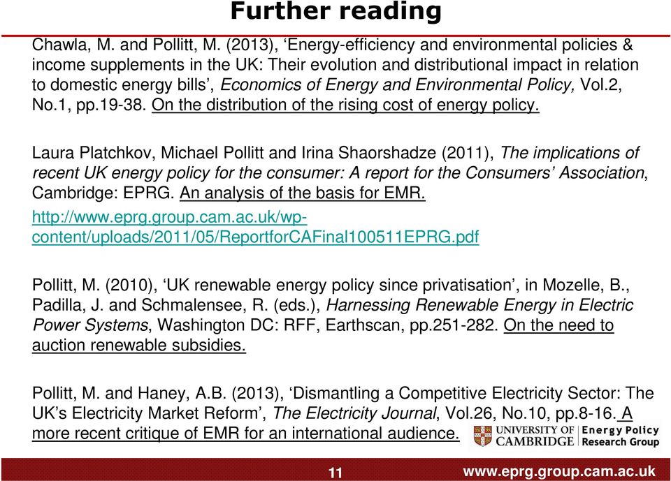 Environmental Policy, Vol.2, No.1, pp.19-38. On the distribution of the rising cost of energy policy.