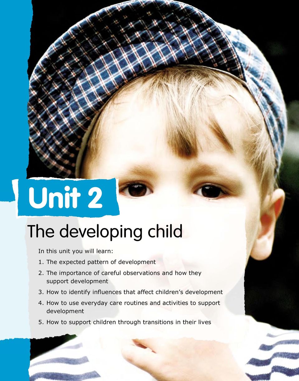 2 The developing child