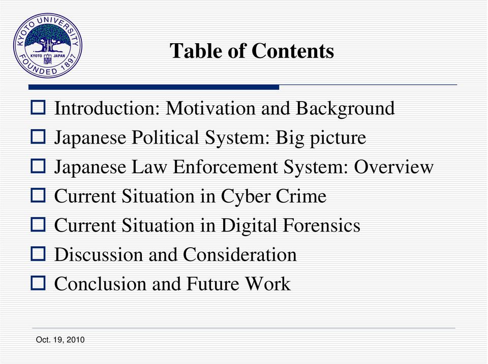 Overview Current Situation in Cyber Crime Current Situation in