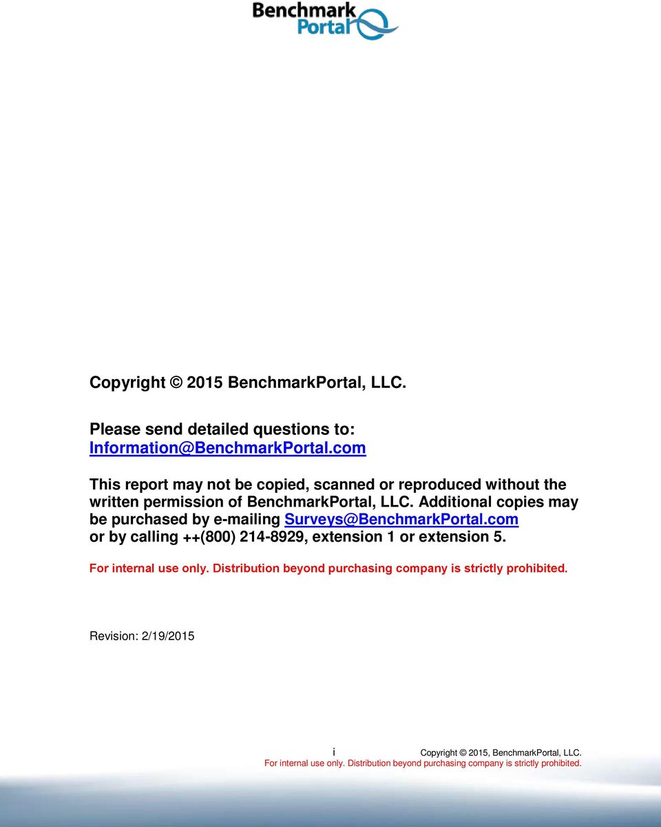 BenchmarkPortal, LLC. Additional copies may be purchased by e-mailing Surveys@BenchmarkPortal.