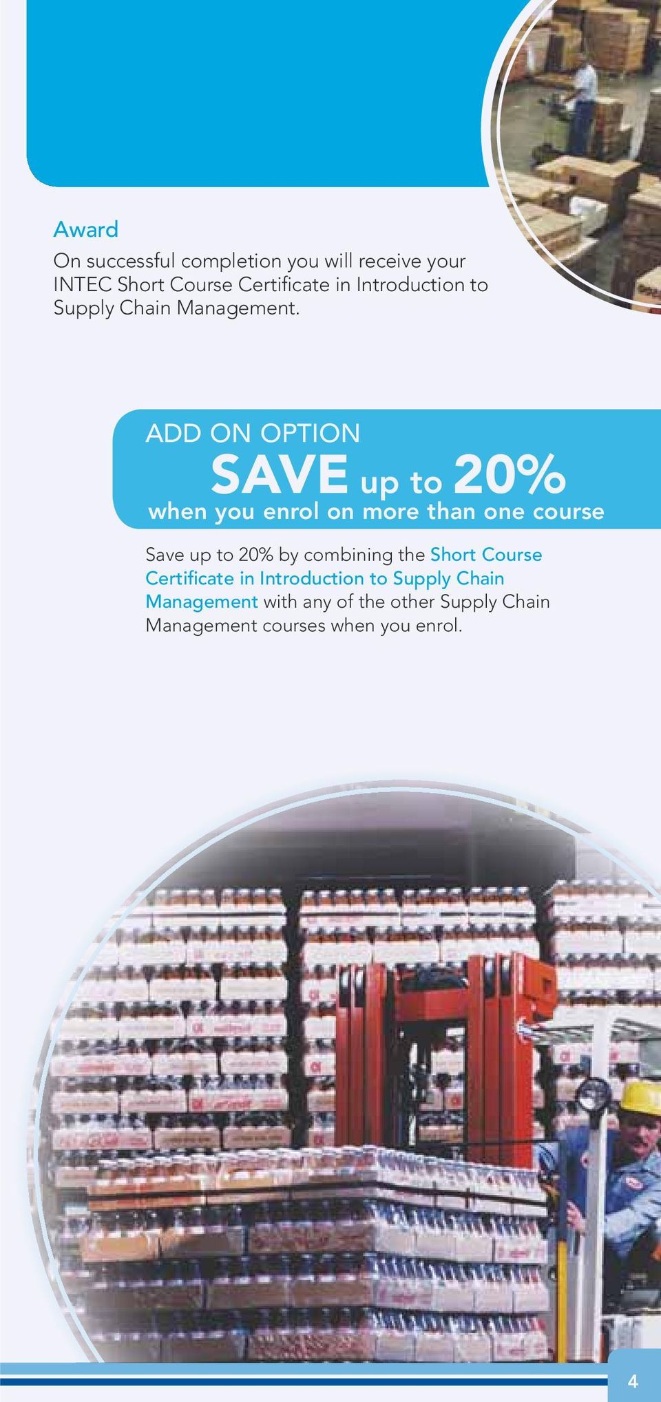 ADD ON OPTION SAVE up to 20% when you enrol on more than one course Save up to 20% by