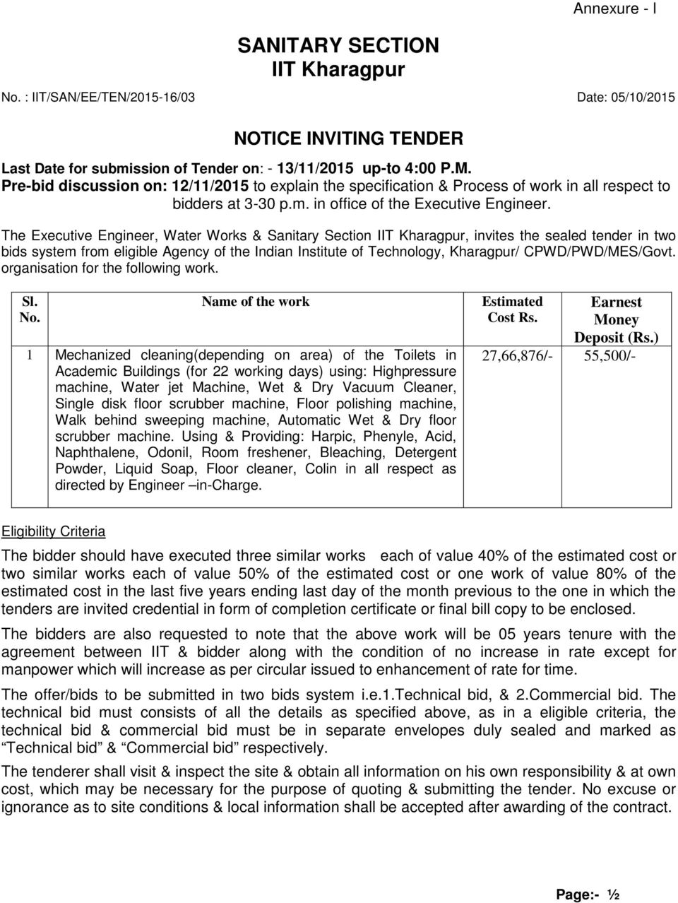 The Executive Engineer, Water Works & Sanitary Section IIT Kharagpur, invites the sealed tender in two bids system from eligible Agency of the Indian Institute of Technology, Kharagpur/