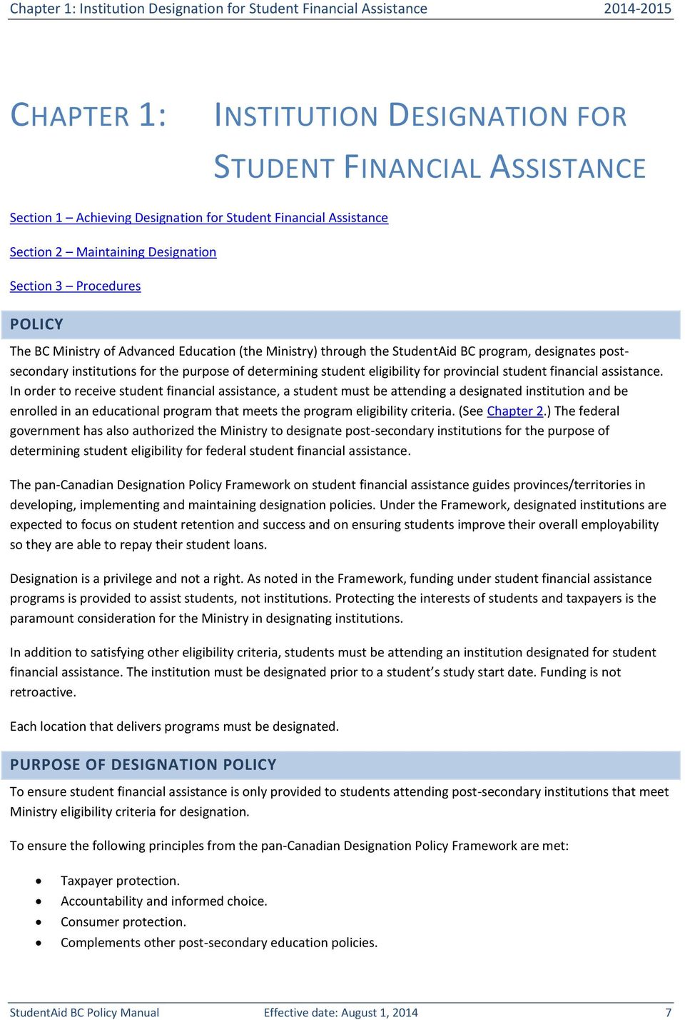 for the purpose of determining student eligibility for provincial student financial assistance.