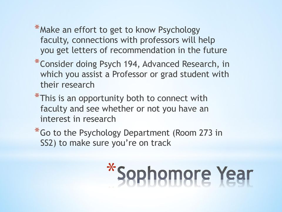 grad student with their research This is an opportunity both to connect with faculty and see whether or not