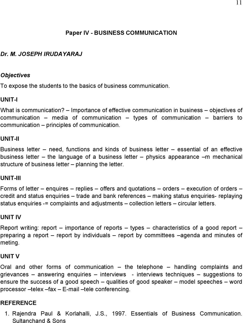 UNIT-II Business letter need, functions and kinds of business letter essential of an effective business letter the language of a business letter physics appearance m mechanical structure of business