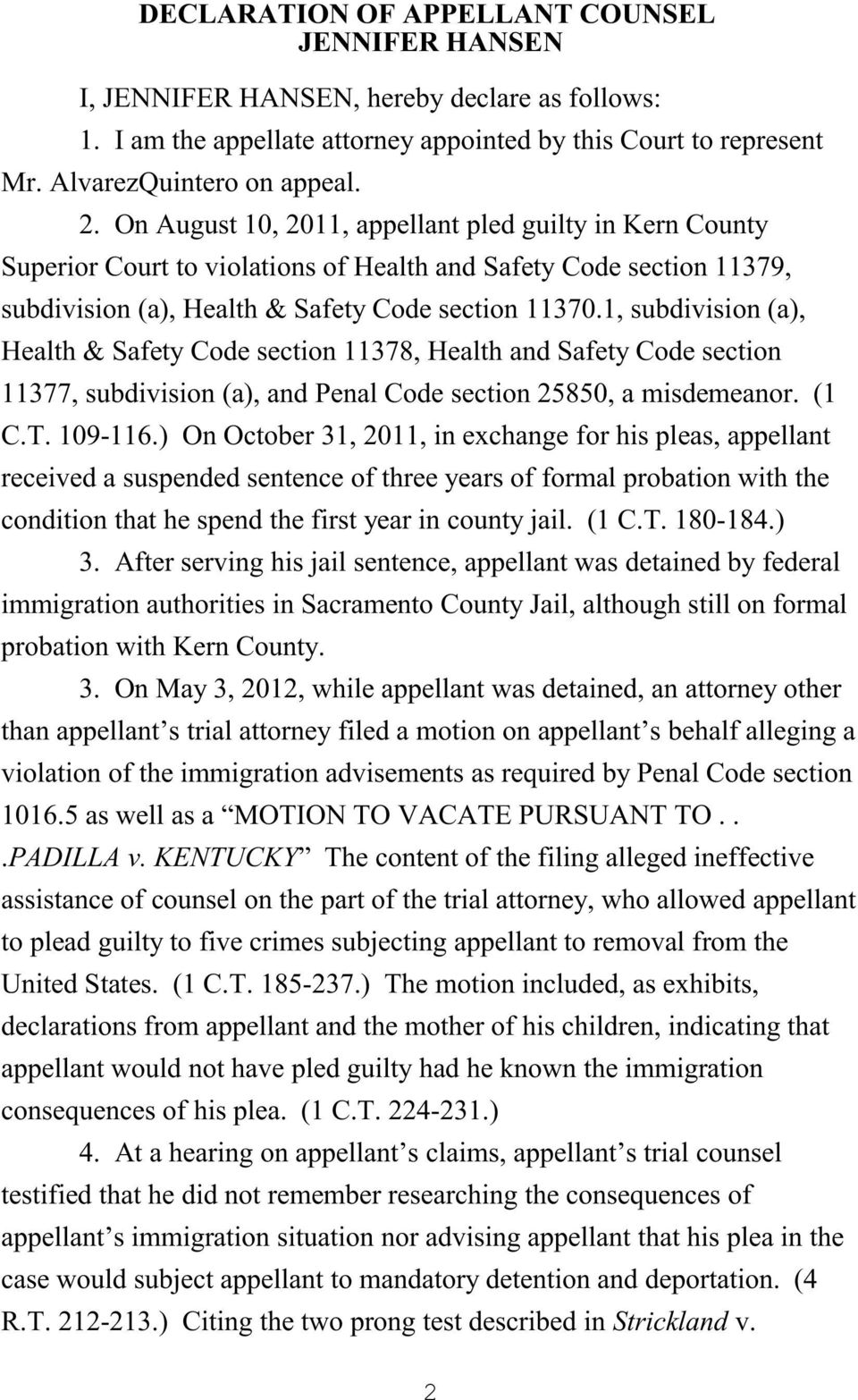 1, subdivision (a), Health & Safety Code section 11378, Health and Safety Code section 11377, subdivision (a), and Penal Code section 25850, a misdemeanor. (1 C.T. 109-116.