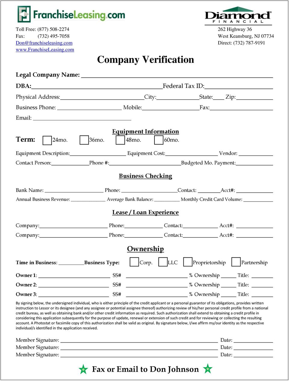 com Company Verification Legal Company Name: DBA: Federal Tax ID: Physical Address: City: State: Zip: Business Phone: Mobile: Fax: Email: Equipment Information Term: 24mo. 36mo. 48mo. 60mo.
