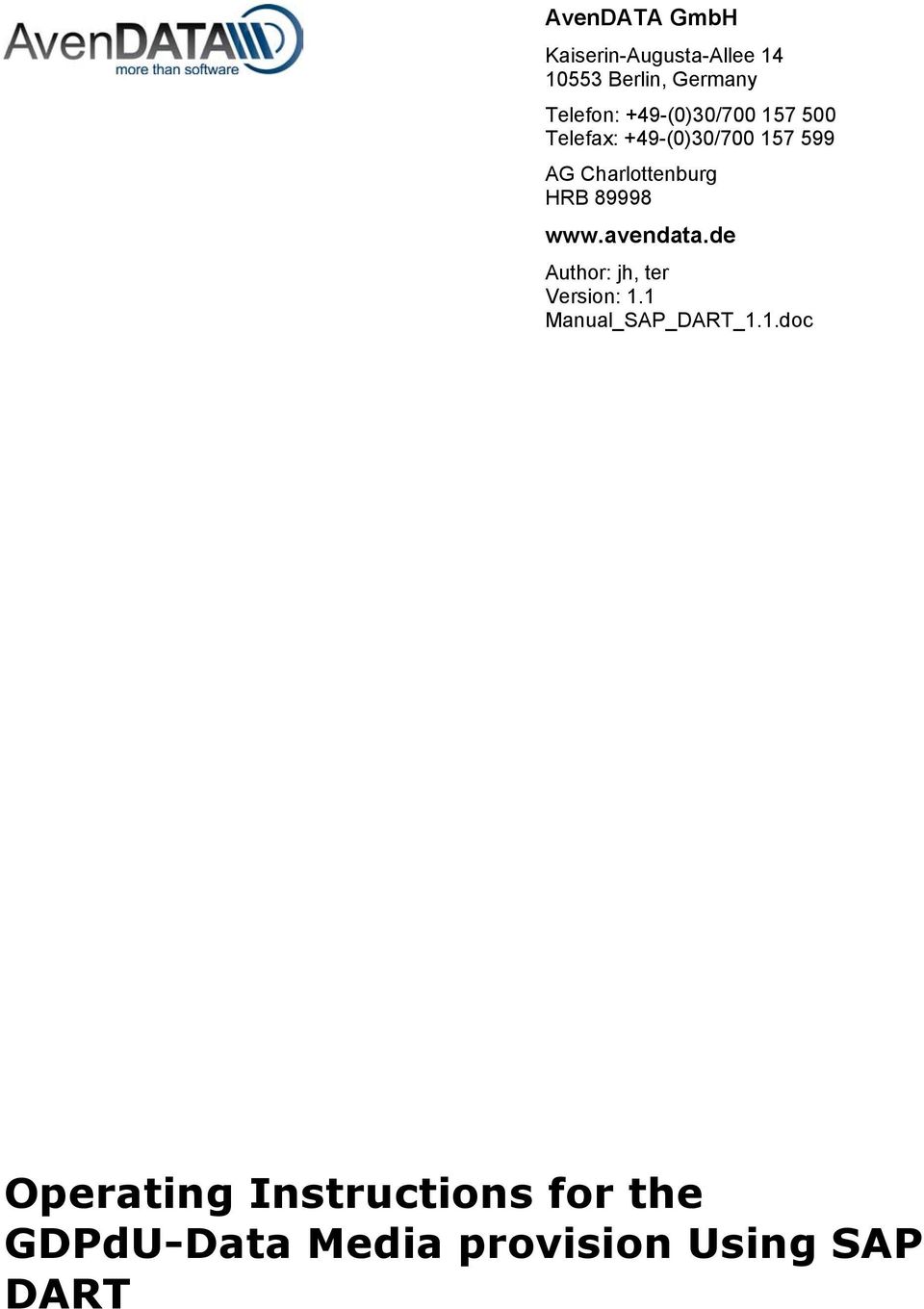 HRB 89998 www.avendata.de Author: jh, ter Version: 1.1 Manual_SAP_DART_1.