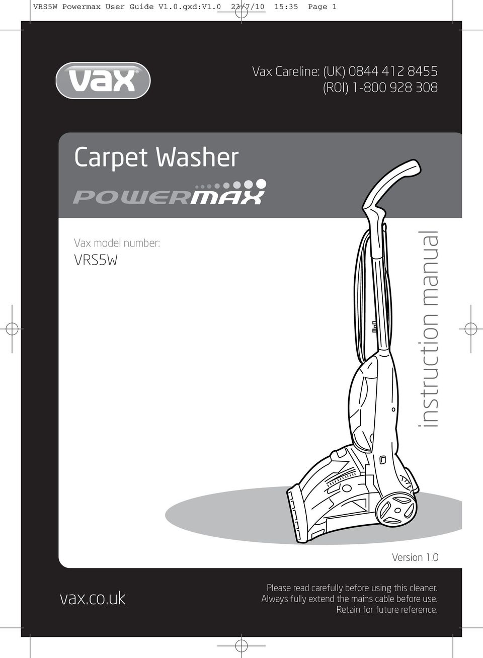 Carpet Washer Vax model number: VRS5W instruction manual Version 1.