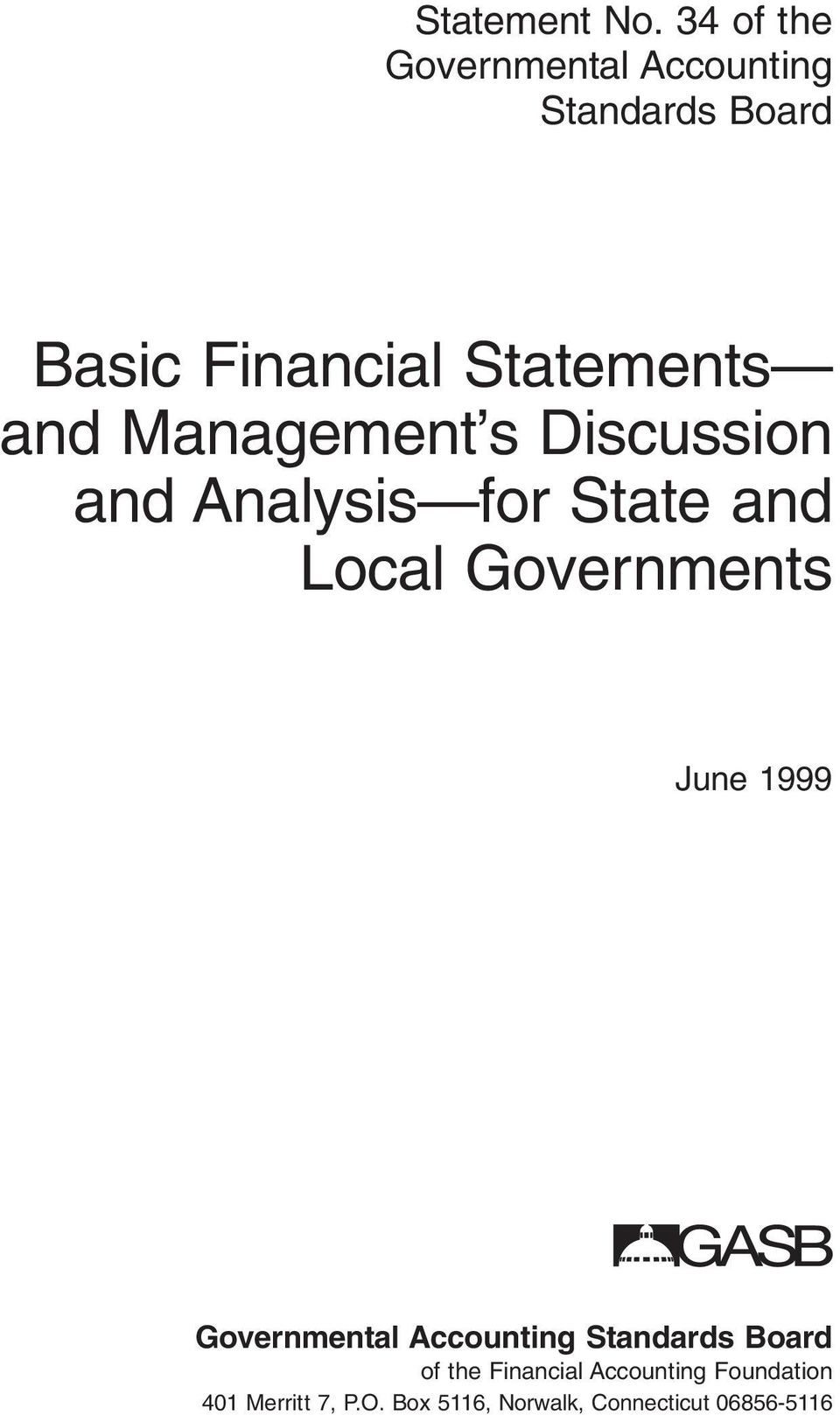 and Management s Discussion and Analysis for State and Local Governments June