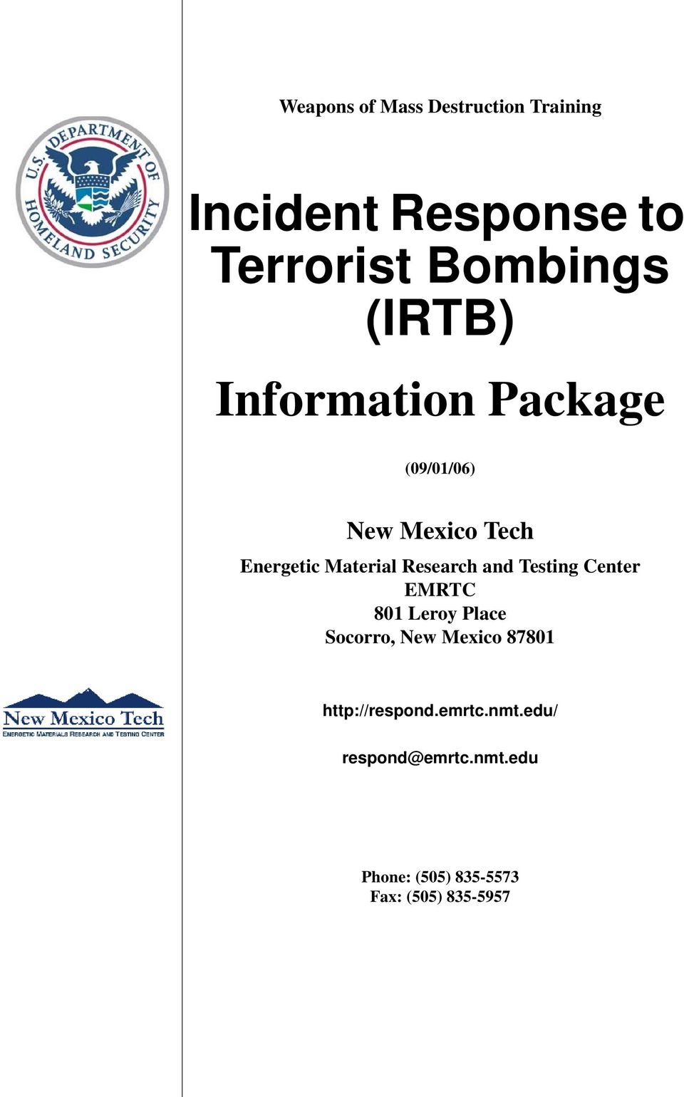 Research and Testing Center EMRTC 801 Leroy Place Socorro, New Mexico 87801