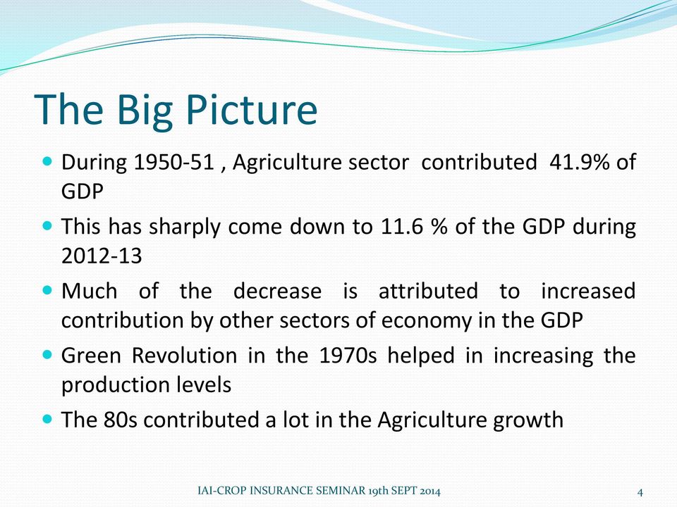 6 % of the GDP during 2012-13 Much of the decrease is attributed to increased contribution
