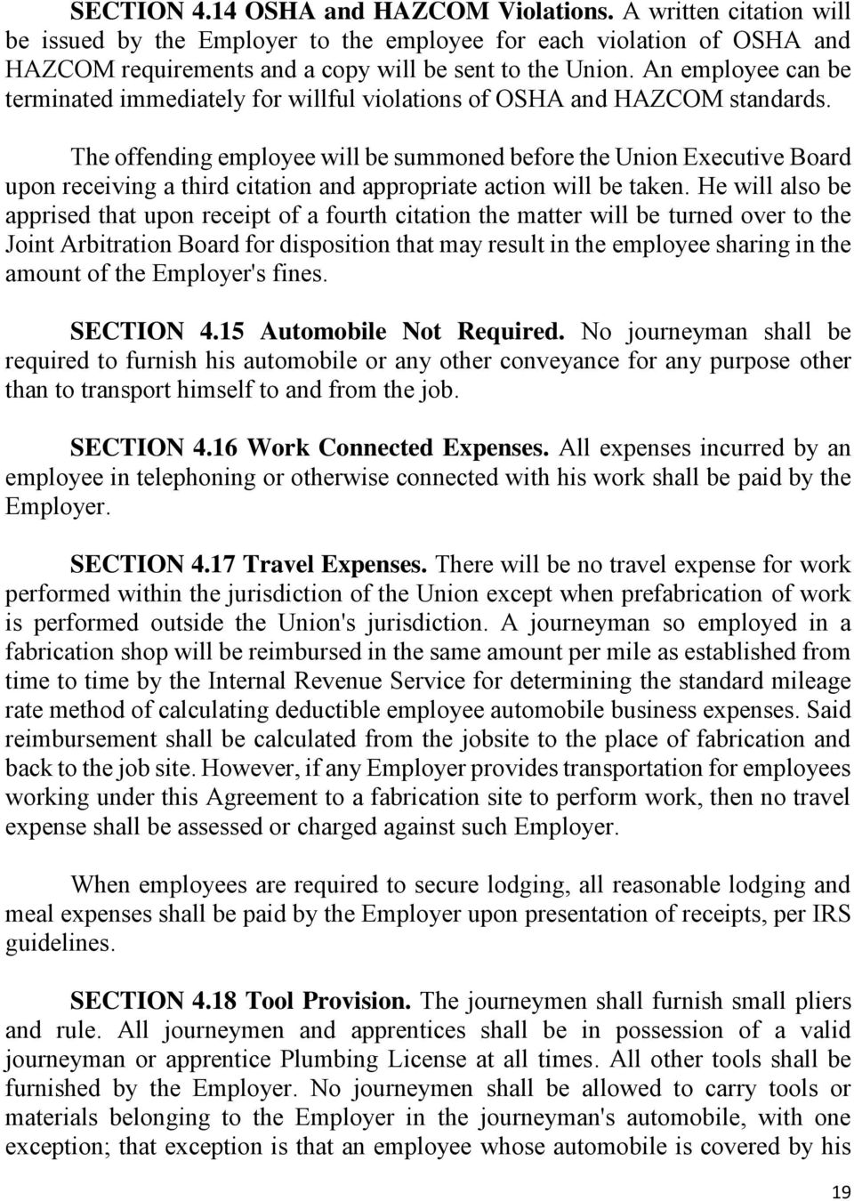 The offending employee will be summoned before the Union Executive Board upon receiving a third citation and appropriate action will be taken.