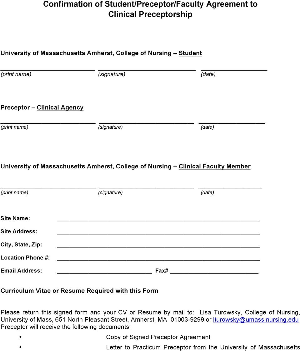 Phone #: Email Address: Fax# Curriculum Vitae or Resume Required with this Form Please return this signed form and your CV or Resume by mail to: Lisa Turowsky, College of Nursing, University of Mass,