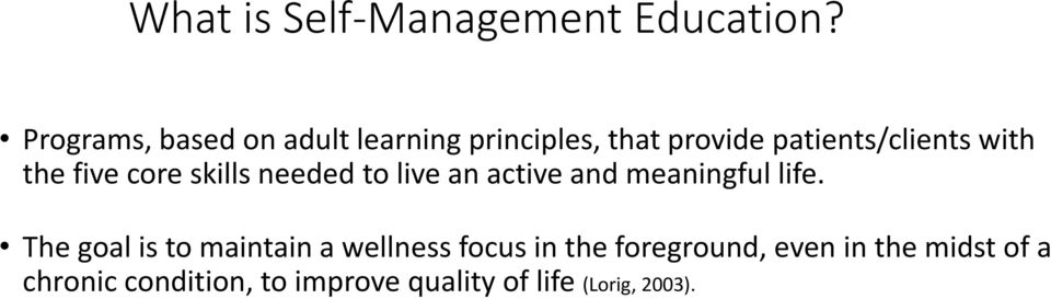the five core skills needed to live an active and meaningful life.
