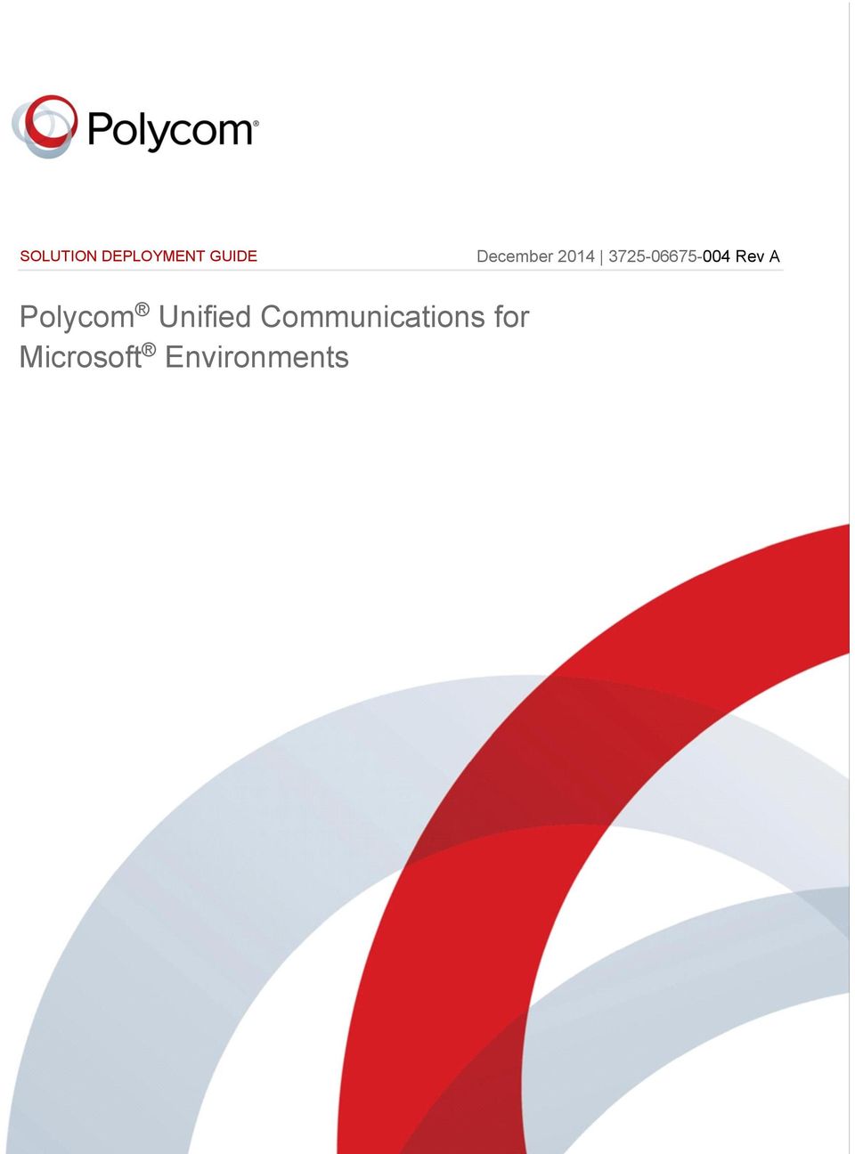 A Polycom Unified Communications
