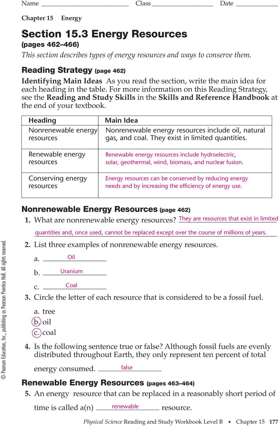 For more information on this Reading Strategy, see the Reading and Study Skills in the Skills and Reference Handbook at the end of your textbook.