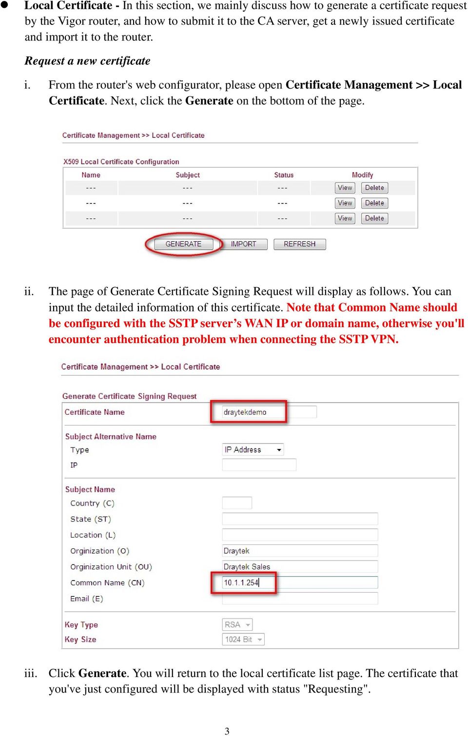 The page of Generate Certificate Signing Request will display as follows. You can input the detailed information of this certificate.