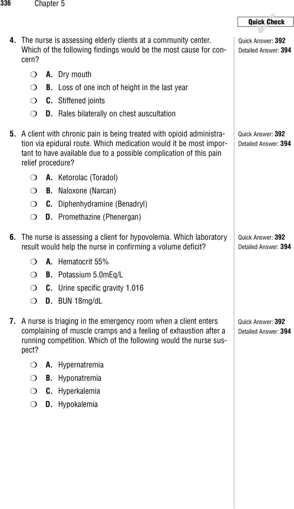 Which medication would it be most important to have available due to a possible complication of this pain relief procedure? Detailed Answer: 394 Detailed Answer: 394 A. Ketorolac (Toradol) B.