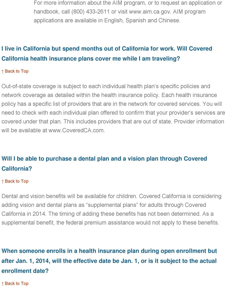 Will Covered California health insurance plans cover me while I am traveling?