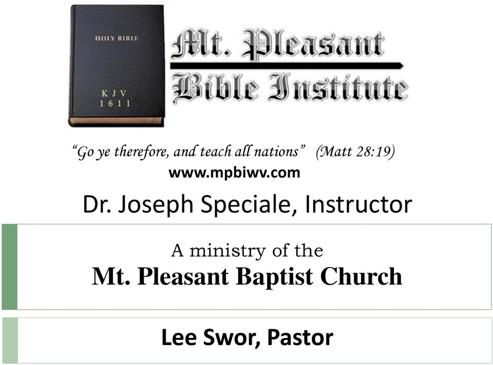 Joseph Speciale, Instructor A ministry