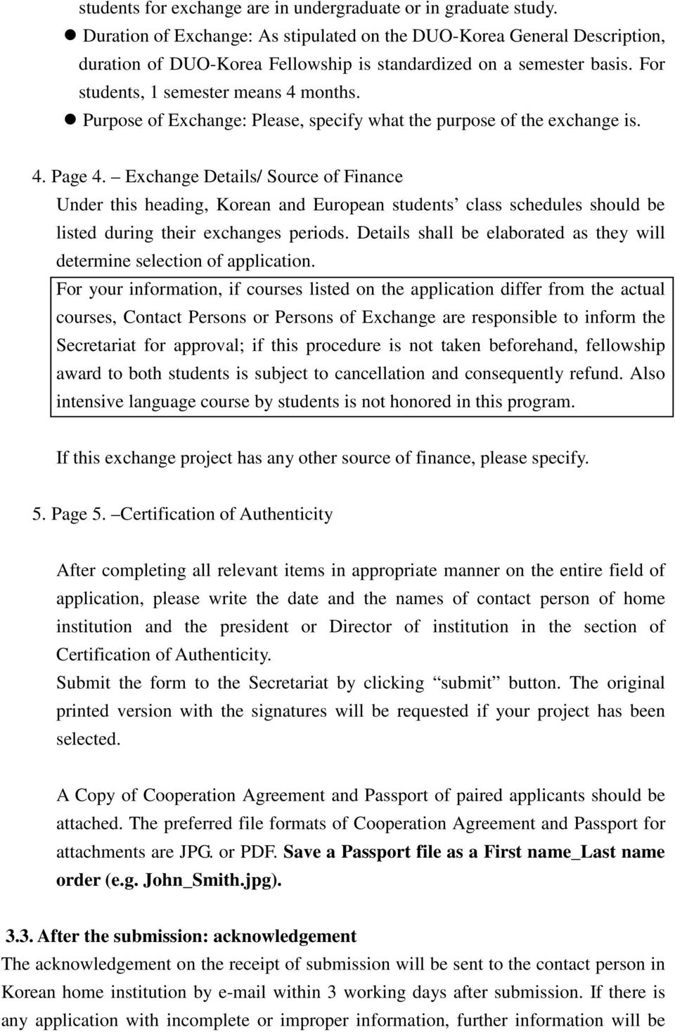 Purpose of Exchange: Please, specify what the purpose of the exchange is. 4. Page 4.