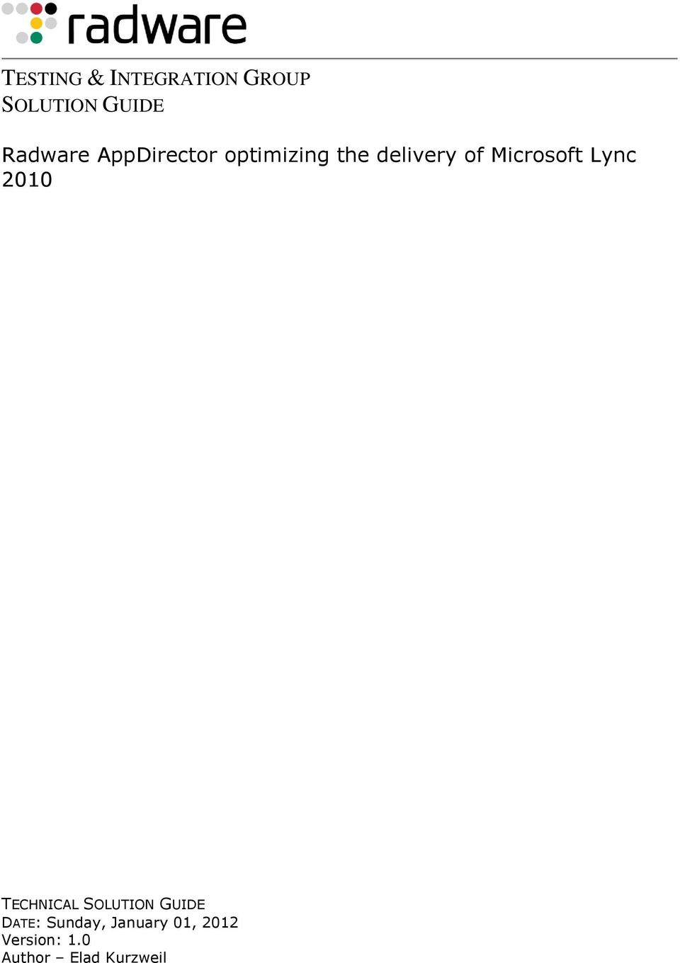 Microsoft Lync 2010 TECHNICAL SOLUTION GUIDE