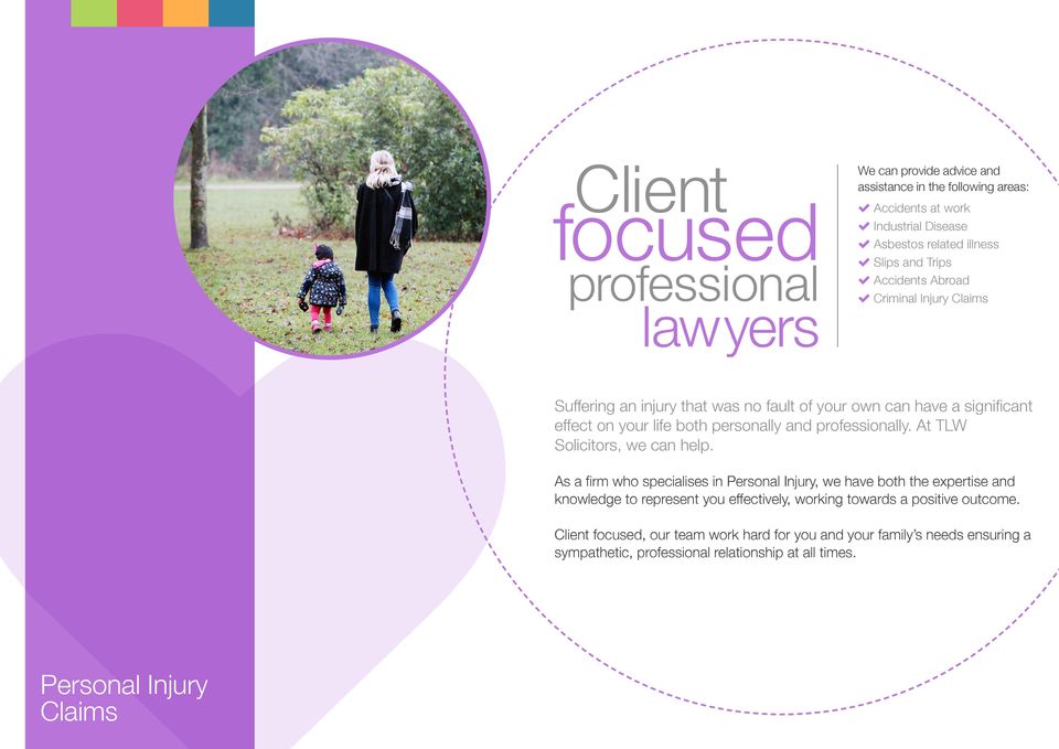 and professionally. At TLW Solicitors, we can help.