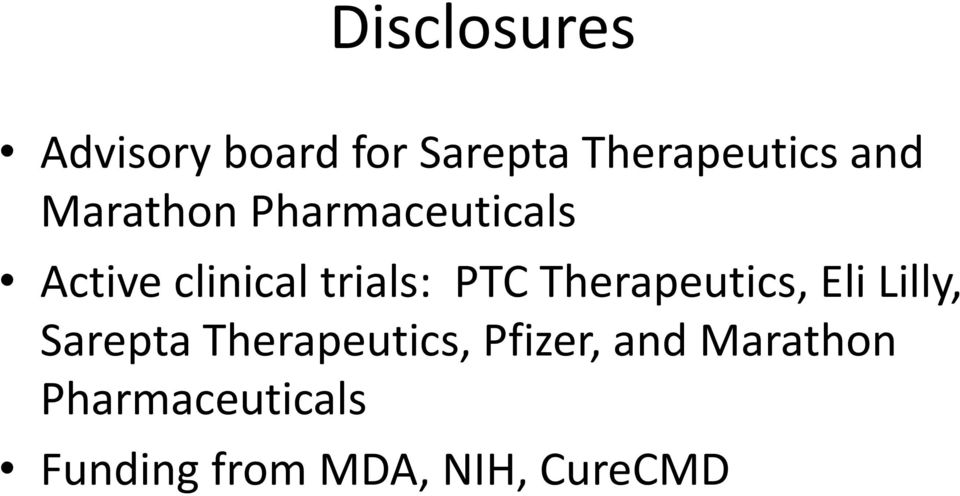 Therapeutics, Eli Lilly, Sarepta Therapeutics, Pfizer,