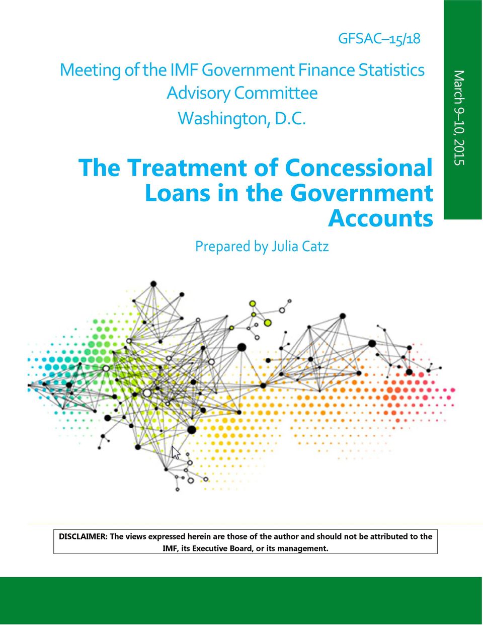 The Treatment of Concessional Loans in the Government Accounts Prepared by Julia Catz