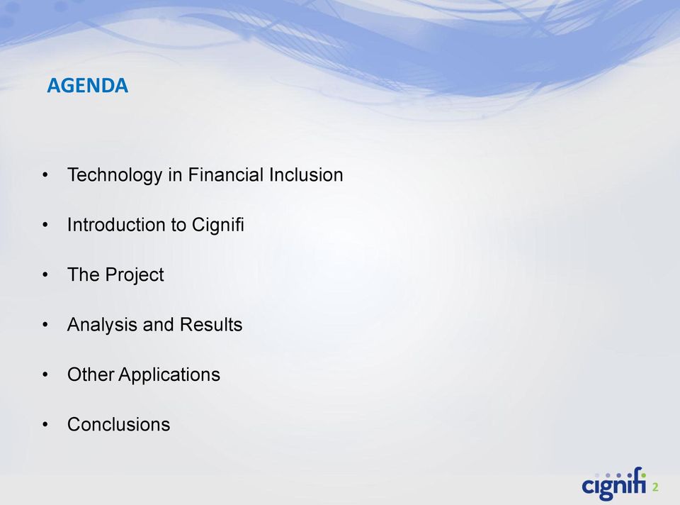 Cignifi The Project Analysis and