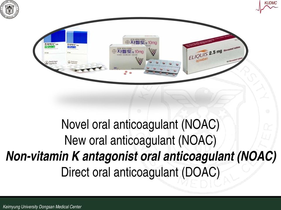 Non-vitamin K antagonist  Direct