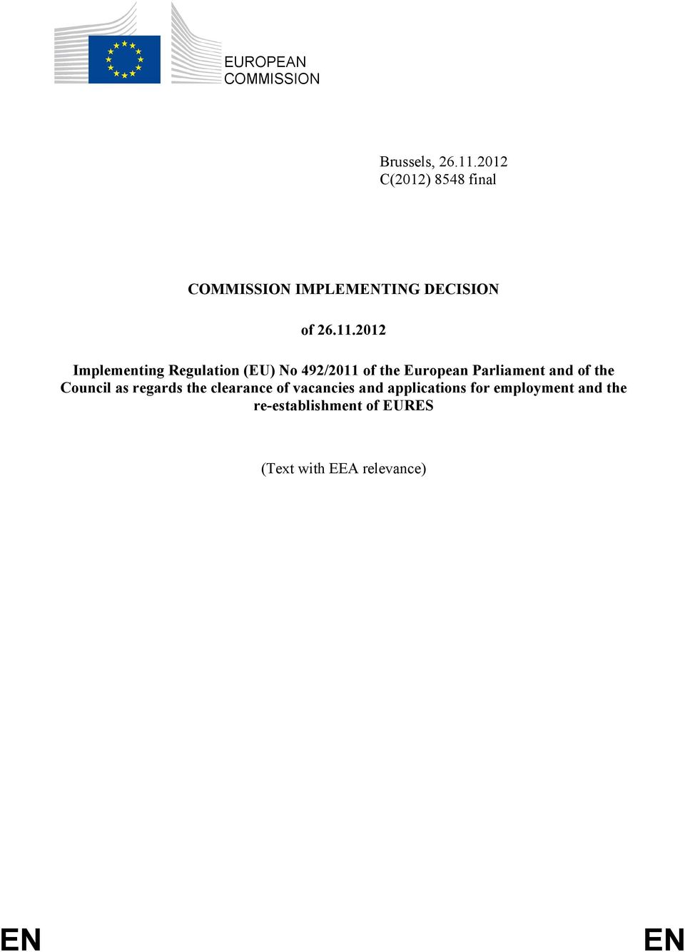 2012 Implementing Regulation (EU) No 492/2011 of the European Parliament and of