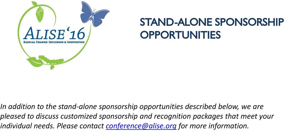 customized sponsorship and recognition packages that meet your