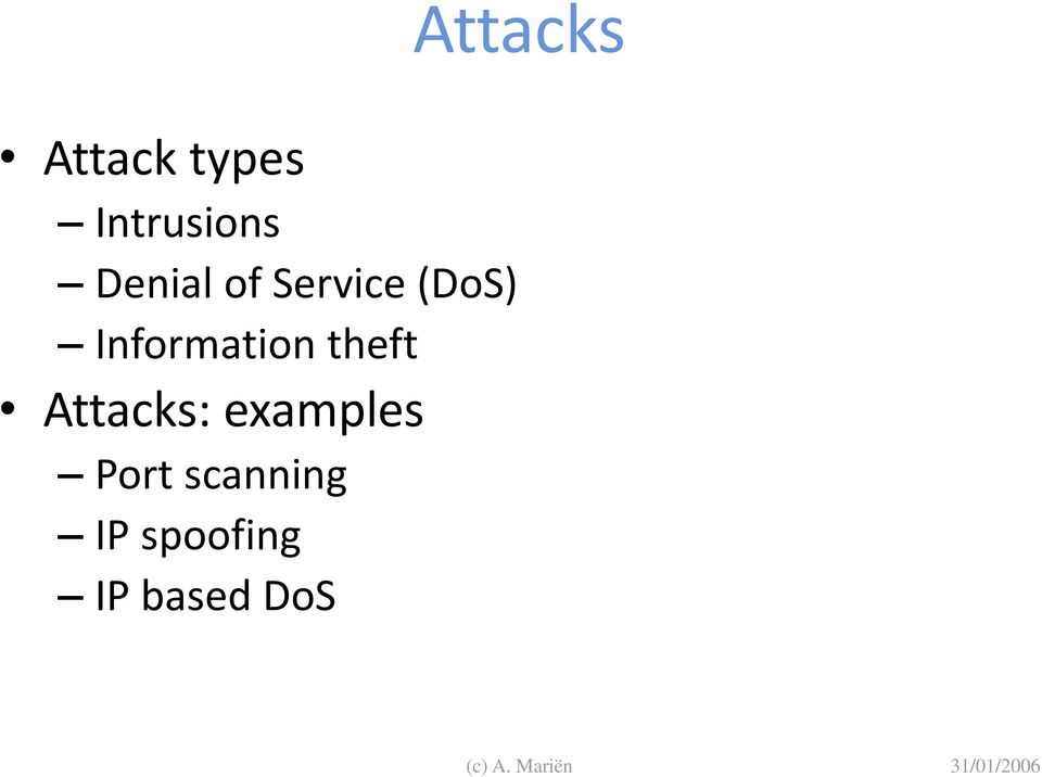 Information theft Attacks: