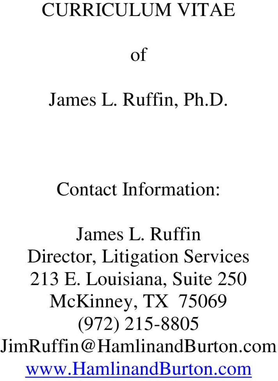 Ruffin Director, Litigation Services 213 E.