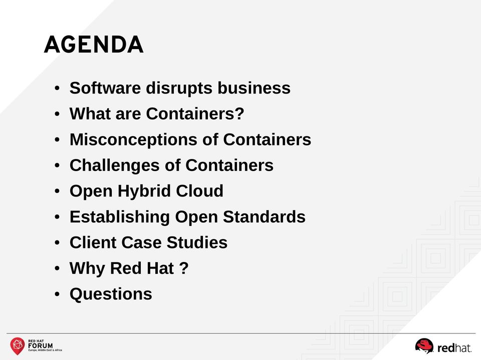 Misconceptions of Containers Challenges of
