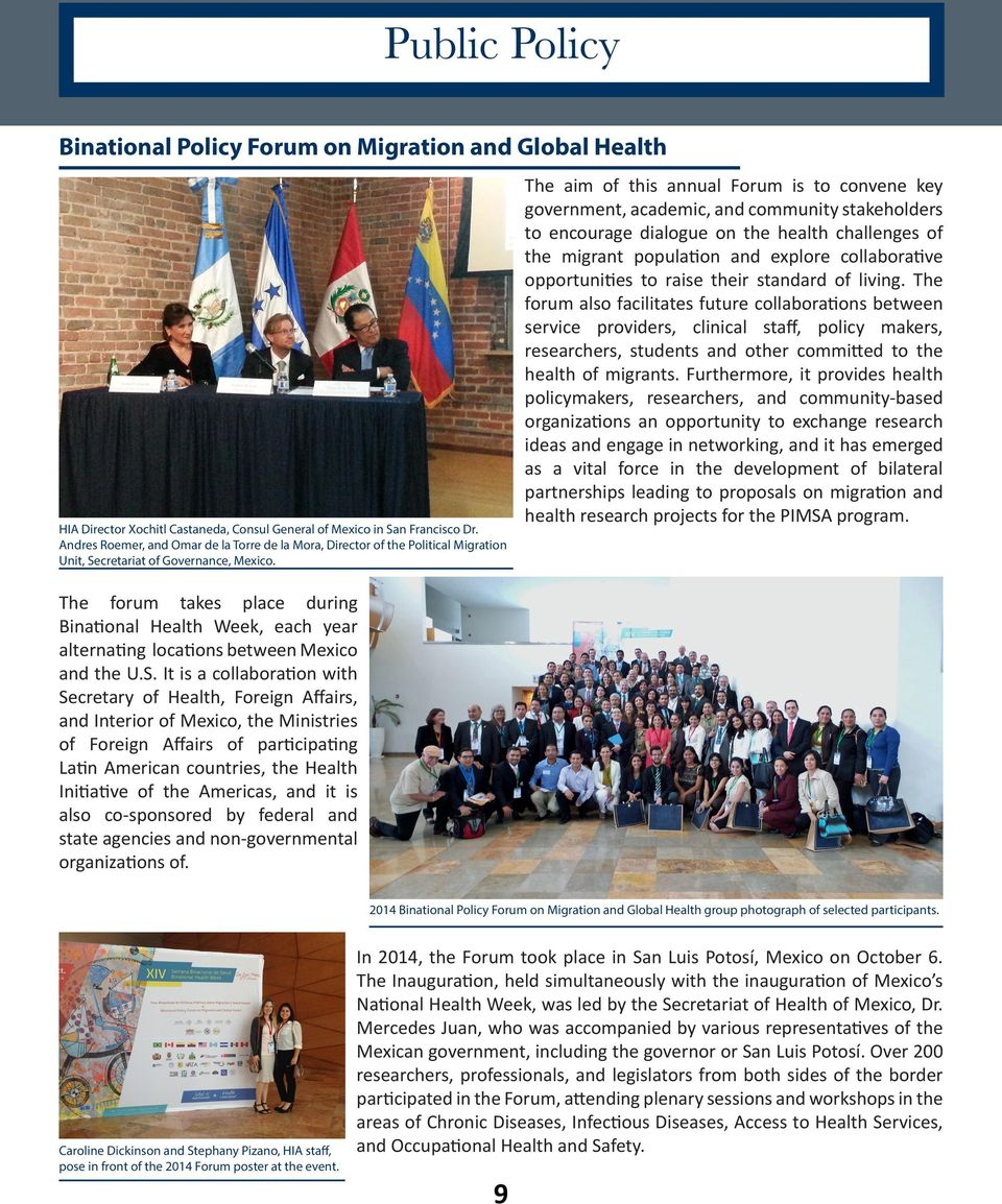 The forum takes place during Binational Health Week, each year alternating locations between Mexico and the U.S.