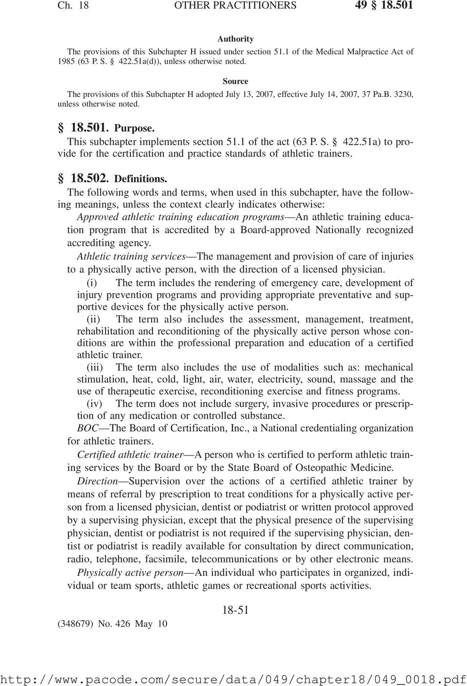 1 of the act (63 P. S. 422.51a) to provide for the certification and practice standards of athletic trainers. 18.502. Definitions.