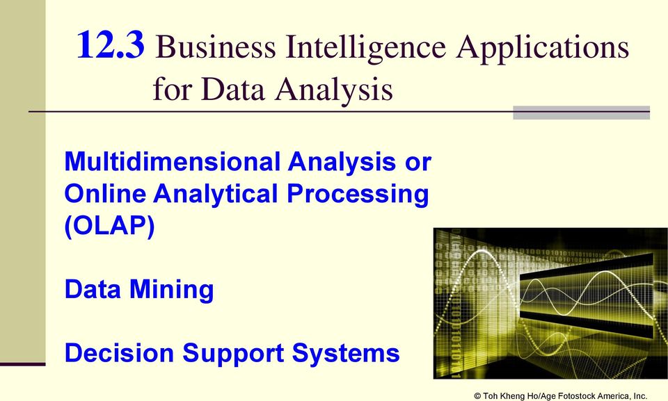 Analytical Processing (OLAP) Data Mining Decision