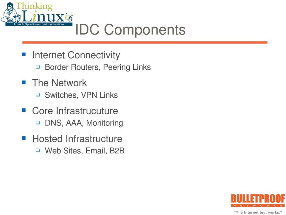 VPN Links Core Infrastrucuture DNS, AAA,
