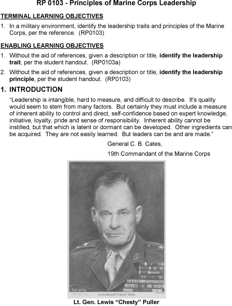 Without the aid of references, given a description or title, identify the leadership principle, per the student handout. (RP0103) 1.