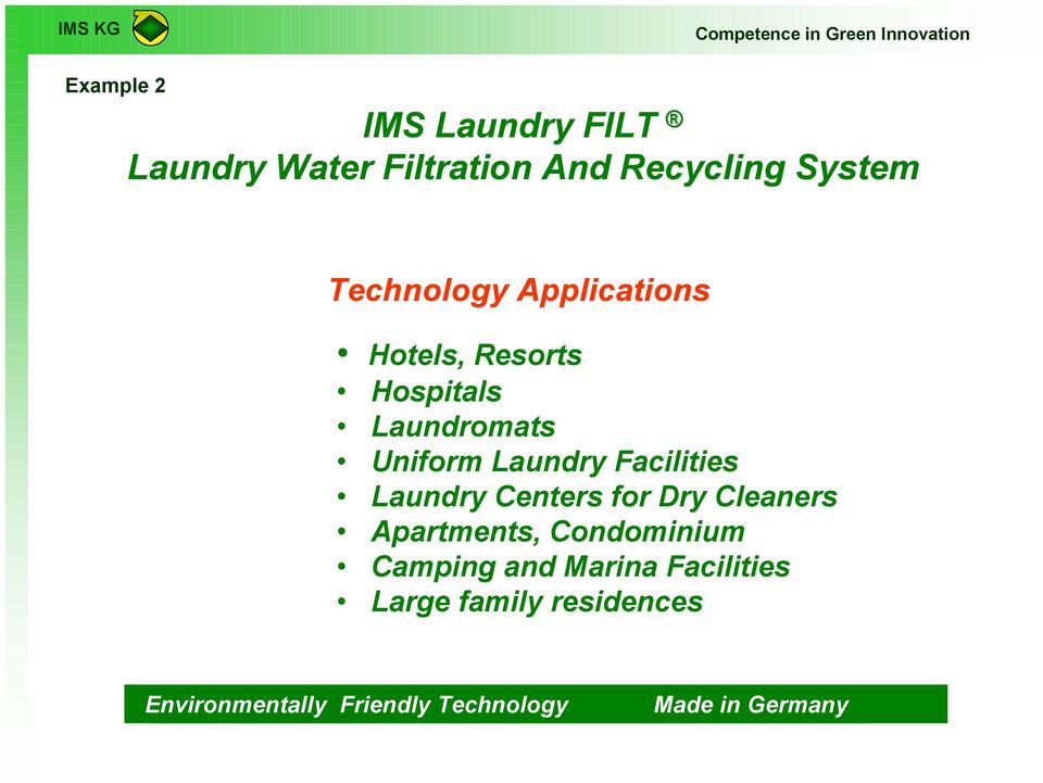 Centers for Dry Cleaners Apartments, Condominium Camping and Marina Facilities Large