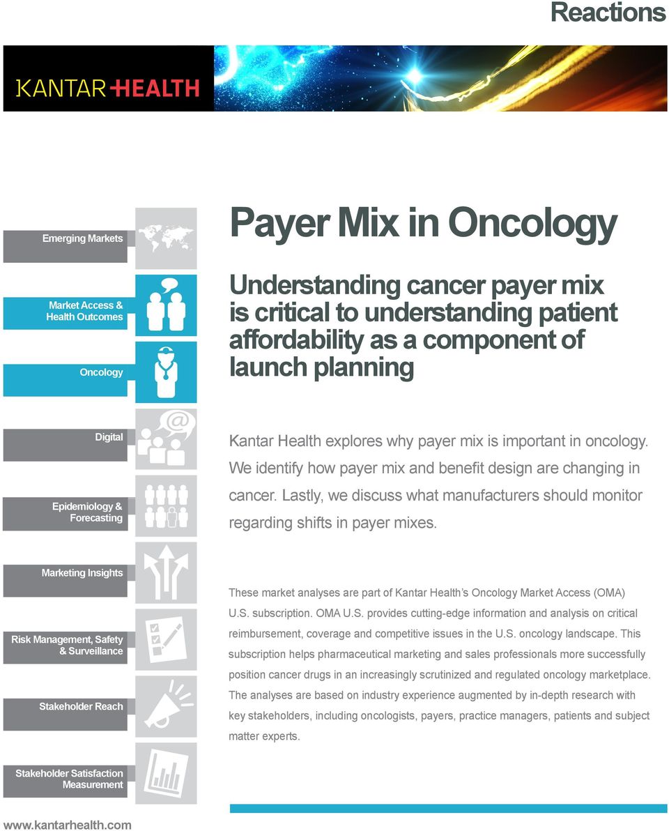 Lastly, we discuss what manufacturers should monitor regarding shifts in payer mixes.