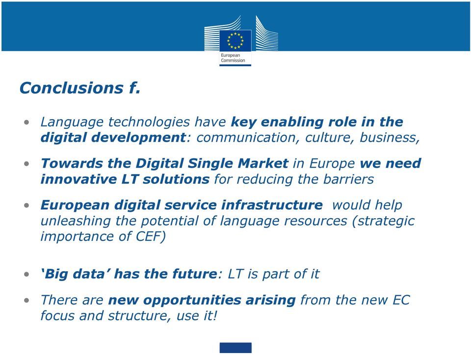 Digital Single Market in Europe we need innovative LT solutions for reducing the barriers European digital service