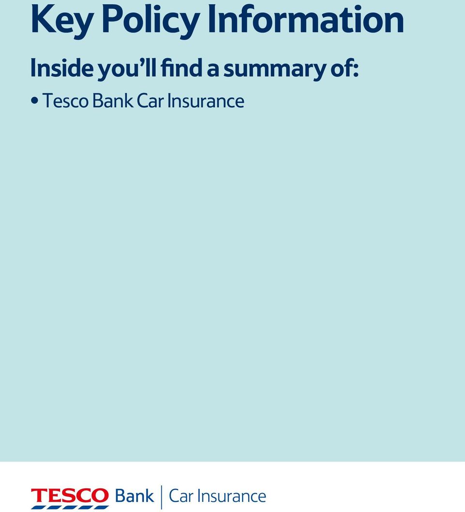 summary of: Tesco Bank